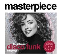 Various Artists - Masterpiece Volume 37: The Ultimate Disco Funk Collection