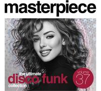 Various Artists - Masterpiece Volume 37: The Ultimate Disco Funk Collection