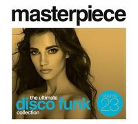 VARIOUS ARTISTS - MASTERPIECE ULTIMATE DISCO FUNK COLLECTION VOL. 23 - - K4z