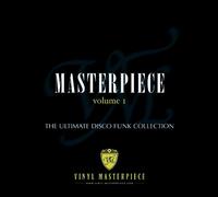 Various Artists - Masterpiece Volume 1: The Ultimate Disco Funk Collection
