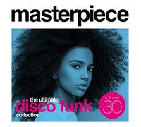 Various Artists - Masterpiece Volume 30: The Ultimate Disco Funk Collection