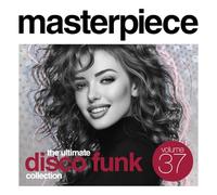 Various Artists - Masterpiece Volume 37: The Ultimate Disco Funk Collection