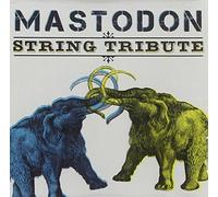 Various Artists - Mastodon String Tribute