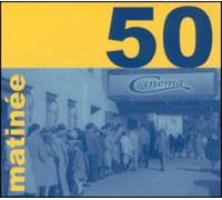 Various Artists - Matinee 50 / Various