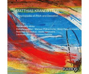 VARIOUS ARTISTS MATTHIAS KRANEBITTER: ENCYCLOPEDIA OF PITCH AND DEVIATION NEW CD