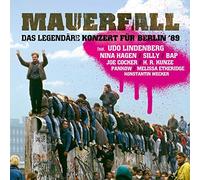 Various Artists - Mauerfall Das legendre Konzert fr Berlin `89
