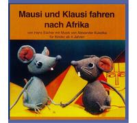 Various Artists - Mausi und Klausi fahren nach Afrika