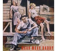 Various Artists - Mean Mean Daddy