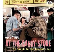 Various Artists - Meet Me At The Candy Store: 31