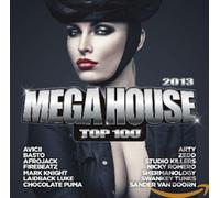 Various Artists - Mega House Top 100 2013