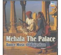 Various Artists - Mehala the Palace: Dance Music Rajasthan 2