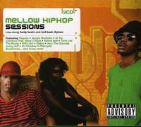 Various Artists - Mellow Hip Hop Sessions / Various
