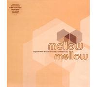 Various Artists - Mellow Mellow Vol.1: Original 1970's Smooth Grooves & Chilled Breaks [VINYL]