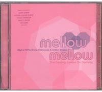 Various Artists - Mellow Mellow Vol.2: Original 1970's Smooth Grooves & Chilled Breaks/the Feeling Keeps on Coming