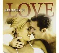 Various Artists - Melodies Of Love
