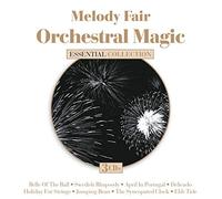 Various Artists – Melody Fair: Orchestral Magic