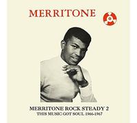VARIOUS ARTISTS - MERRITONE ROCK STEADY 2: THIS MUSIC GOT SOUL 1966-1967 NEW CD