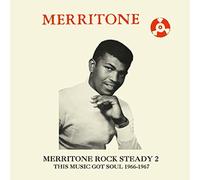 Various Artists - Merritone Rock Steady 2: This Music Got Soul 1966-1967 [VINYL]