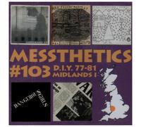 Various Artists - Messthetics #103 - D.I.Y. '77-81: Midlands I