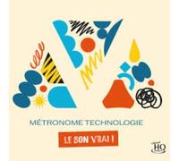 Various - Metronome - le Son Vrai (Uhqcd)