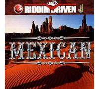 Various Artists - Mexican Riddim Driven