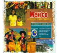 Various Artists - Mexico: Anthology Of Mexican Music