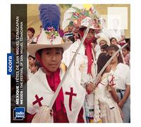 Various Artists - MEXIQUE/ Fetes de San Miguel T