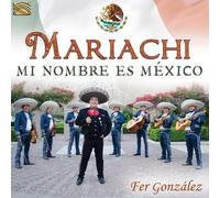 Various Artists - Mi Nombre Ex Mexico [New CD]