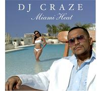 Various Artists - Miami Heat (Mixed By DJ Craze) [Us Import]