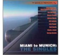Various Artists - Miami to Munich-Singles