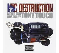 Various Artists - Mic Destruction: Mixed & Hosted By Tony Touch