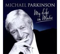 Various Artists Michael Parkinson - My Life in Music (CD) Album (US IMPORT)