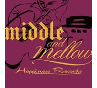 Various Artists - MIDDLE&MELLOW OF HAPPINESS RECORDS (JAPANESE IMPOR