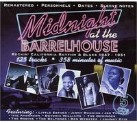 Various Artists - Midnight at the Barrelhouse: Rockin' California Rhythm & Blues 1947-1951