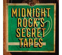 Various Artists - Midnight Rock's Secret Tapes