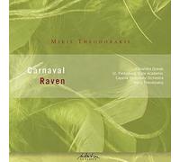 VARIOUS ARTISTS - Mikis Theodorakis: Carnaval; Raven