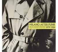 Various Artists - Milano After Punk: Rare And Unreleased Tracks From Milan's Underground New Wave Scene 1979-1984 (+cd) [VINYL]
