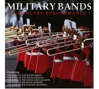 Various Artists - Military Bands - Concert Performance