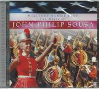 Various Artists - Military Bands Play John Philip Sousa