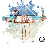 Various Artists – Milk & Sugar: Miami Sessions 2019