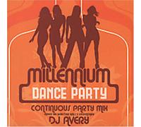 Various Artists - Millennium Dance Party: Continuous Party Mix