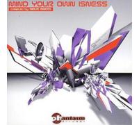 Various Artists - Mind Your Own Isness (Compiled By Sirius Isness)