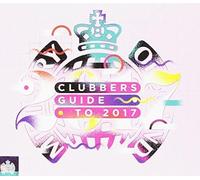 Various Artists - Ministry Of Sound: Clubbers Guide To 2017