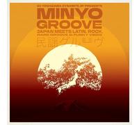 Minyo Groove 1963-1979: Japan Meets Latin, Rock, Rare Groove & Funky Vibes