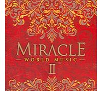 Various Artists - Miracle World Music Ii