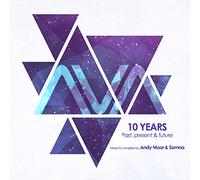 Various Artists: Mixed By Andy Moor & Somna - AVA 10 Years: Past, Present & Future