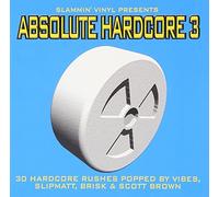 Various Artists mixed by DJ Vibes, DJ Slipmatt, DJ Brisk & Scott Brown - Absolute Hardcore 3