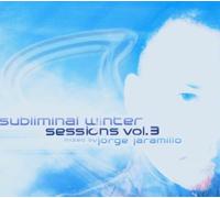 Various Artists mixed by Jorge Jaramillo - Subliminal Winter Sessions Vol. 3