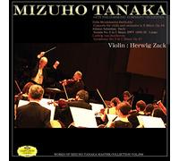 VARIOUS ARTISTS - Mizuho Tanaka Works 9/Mendelssohn:Violin Concerto Op.64/J.S.Bach:Bwv.1005