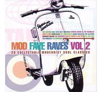 Various Artists - Mod Fave Raves: Vol. 2